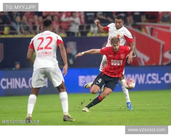 上海海港主场迎战成都蓉城巅峰对决再燃中超争冠关键之战